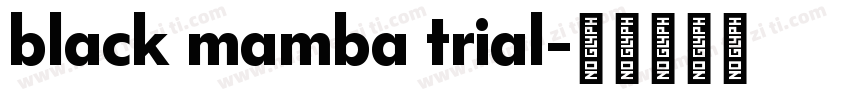 black mamba trial字体转换